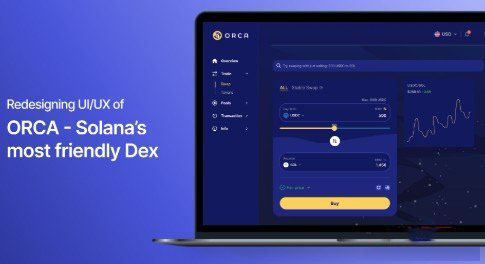 第五名:Orca——Solana最友好用户体验DEX